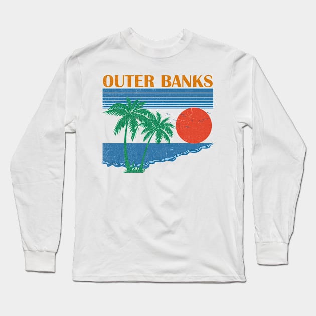 Outer Banks \\ Retro Vintage Design Long Sleeve T-Shirt by KianOlsen Art